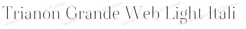 Trianon Grande Web Light Italic字体转换